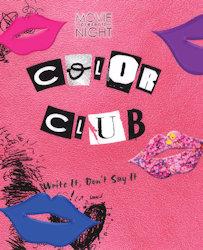 Color Club Movie Night Presents Midnight Collection, Summer 2020